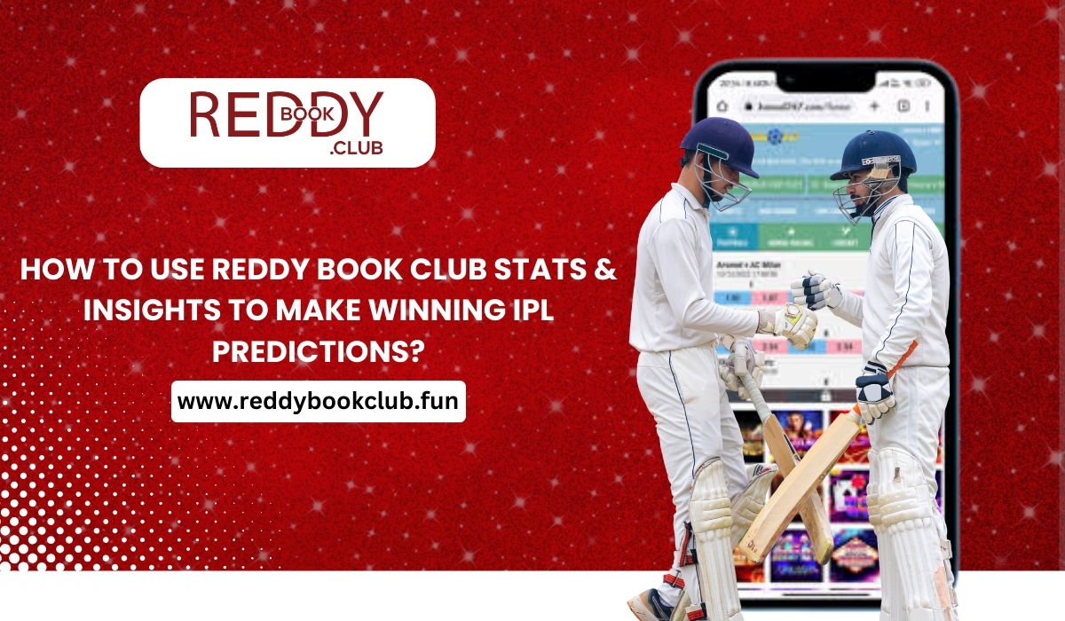 How to Seamlessly Bet on IPL 2025 Using Reddy Book Club App